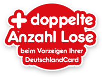 +doppelte Anzahl Lose beim Vorzeigen Ihrer DeutschlandCard